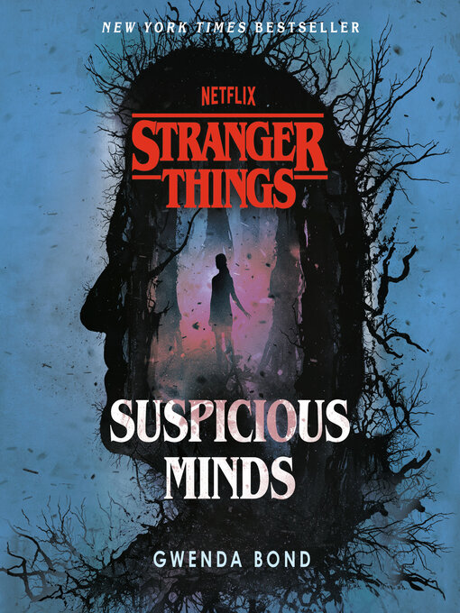 Title details for Suspicious Minds by Gwenda Bond - Wait list